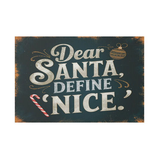 Define Nice Plastic Yard Sign