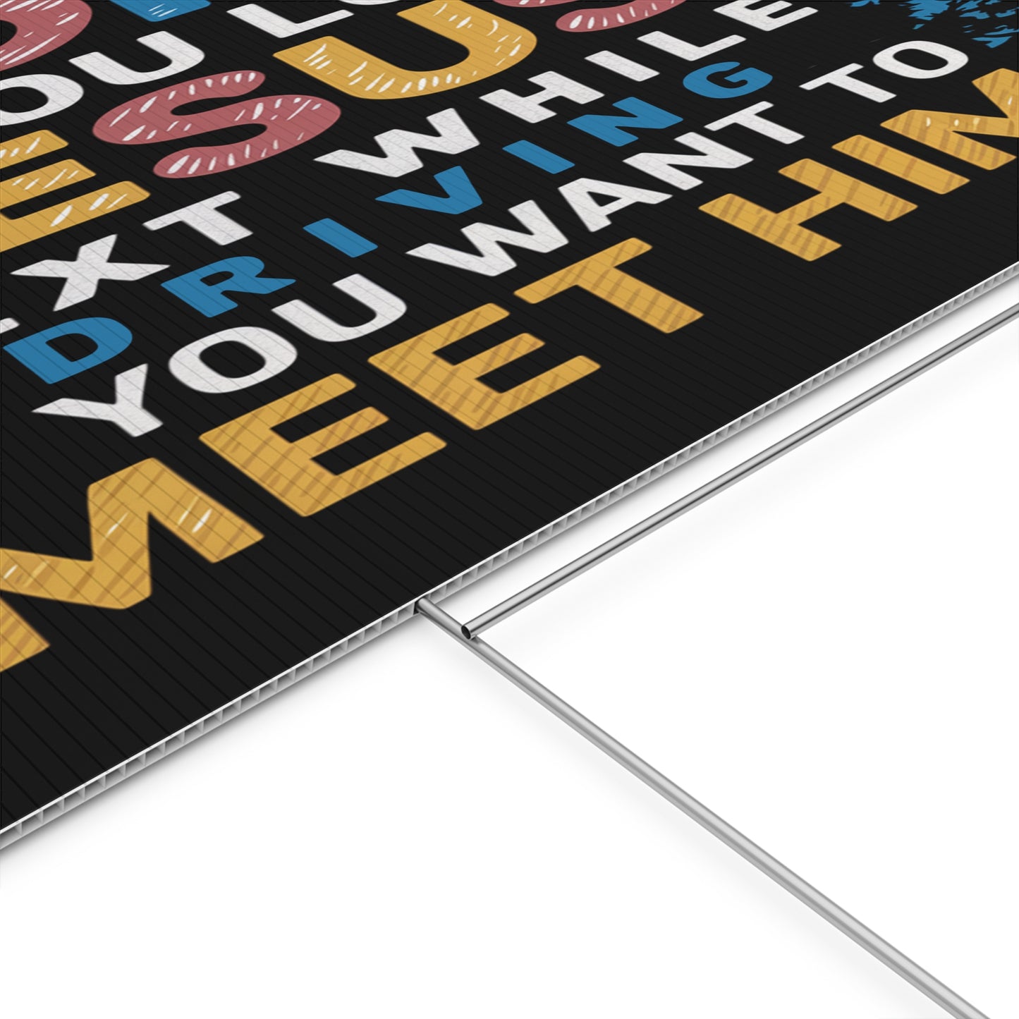 Honk If You Love Jesus Plastic Yard Sign