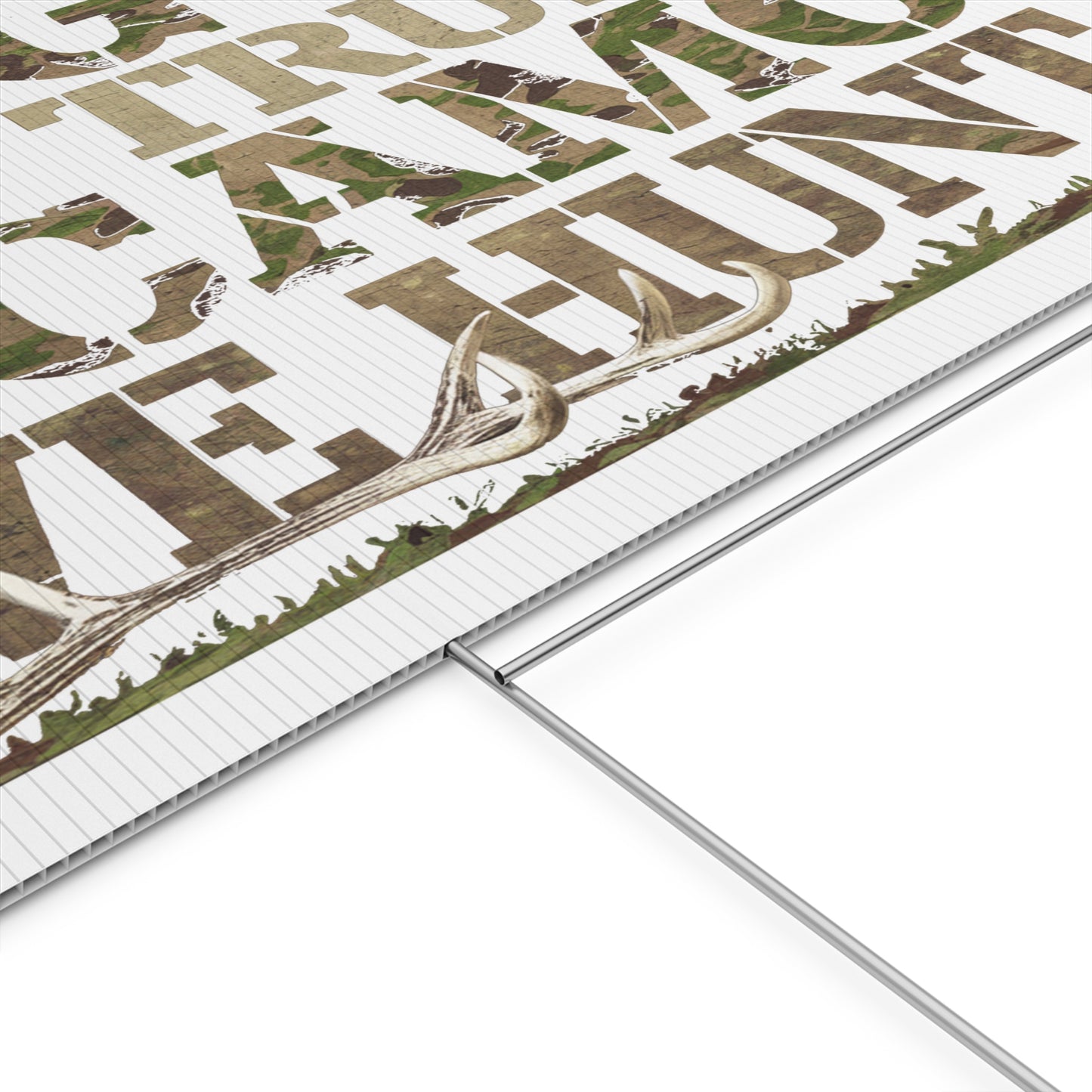 In Camo We Hunt Plastic Yard Sign