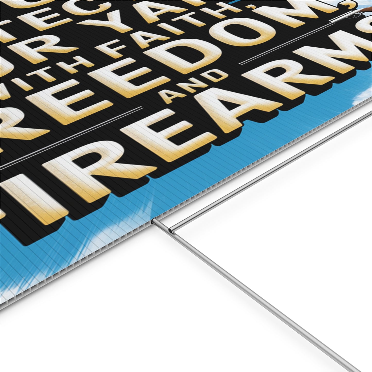 Faith Freedom and Firearms Plastic Yard Sign