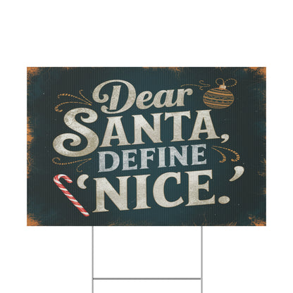 Define Nice Plastic Yard Sign