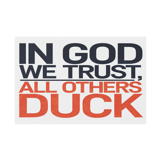 In God We Trust Plastic Yard Sign