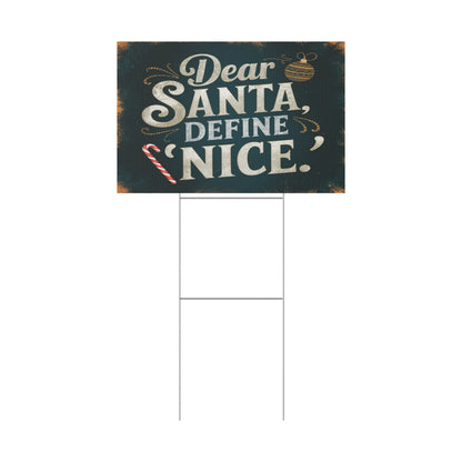 Define Nice Plastic Yard Sign