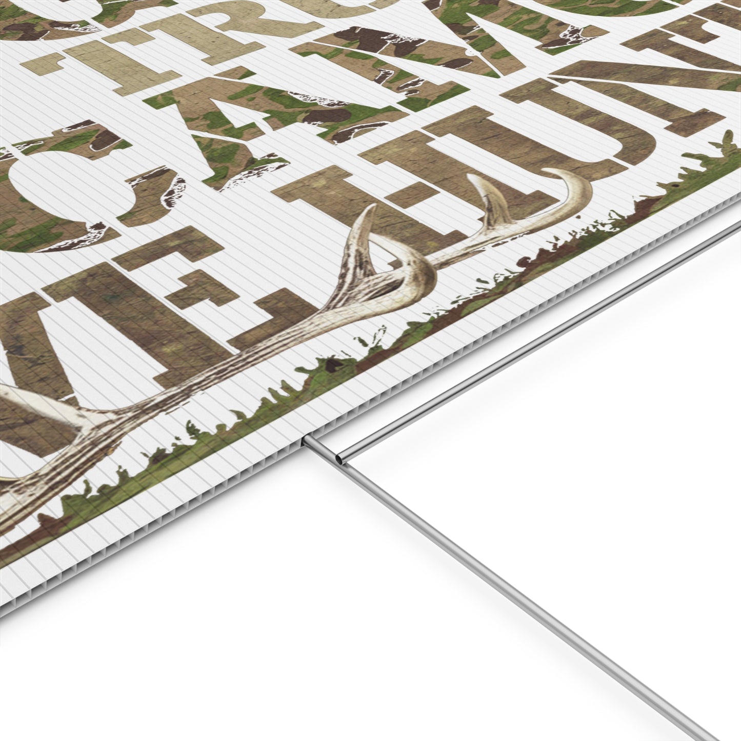 In Camo We Hunt Plastic Yard Sign