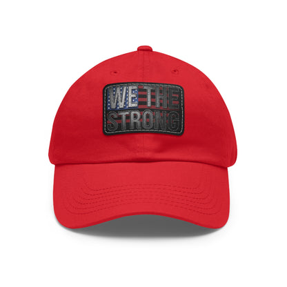 We The Strong – Classic Dad Hat 💪✝️