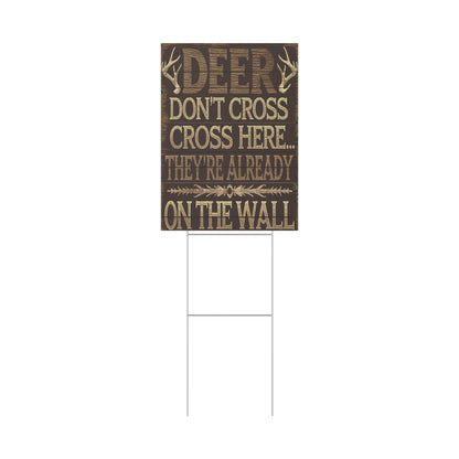 Deer On The Wall Plastic Yard Sign