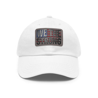 We The Strong – Classic Dad Hat 💪✝️
